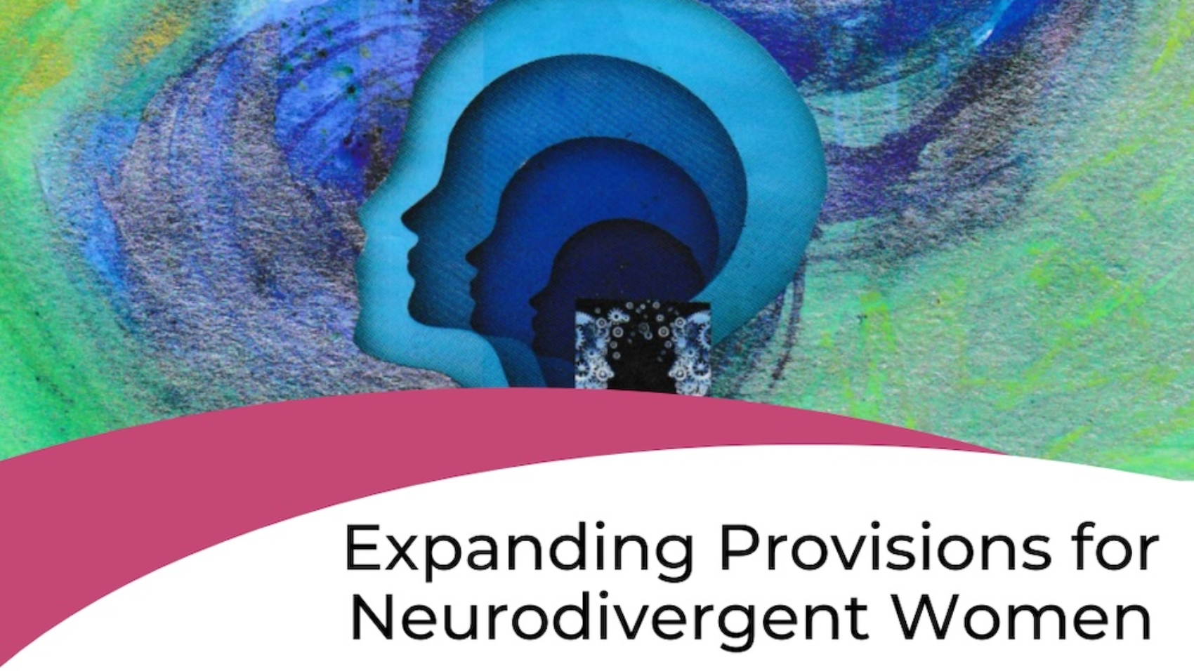 Expanding provisions for neurodivergent women
